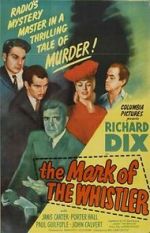Watch The Mark of the Whistler Myflixer
