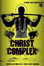 Watch Christ Complex Myflixer