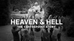 Watch Heaven and Hell - The Centrepoint Story Myflixer