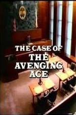 Watch Perry Mason: The Case of the Avenging Ace Myflixer