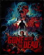 Watch Gone with the Dead Myflixer