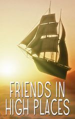 Watch Friends in High Places Myflixer