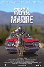 Watch Ruta Madre Myflixer