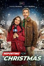 Watch Reporting for Christmas Myflixer