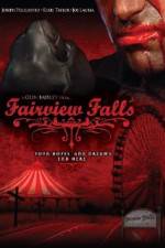 Watch Fairview Falls Myflixer