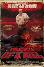 Watch The Thrill of a Kill Myflixer