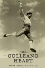 Watch The Colleano Heart Myflixer