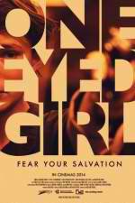 Watch One Eyed Girl Myflixer