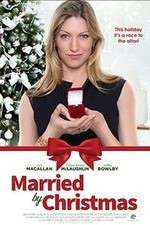 Watch Married by Christmas Myflixer