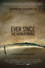 Watch Ever Since the World Ended Myflixer