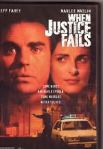 Watch When Justice Fails Myflixer