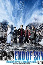 Watch HiGH & LOW the Movie 2/End of SKY Myflixer