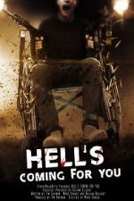 Watch Hell\'s Coming for You Myflixer