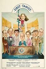 Watch First Family Myflixer