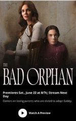 Watch The Bad Orphan Myflixer