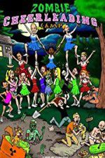 Watch Zombie Cheerleading Camp Myflixer