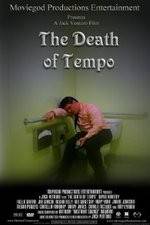 Watch The Death of Tempo Myflixer