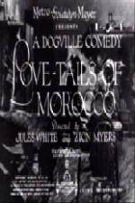 Watch Love-Tails of Morocco Myflixer