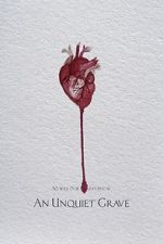 Watch An Unquiet Grave Myflixer