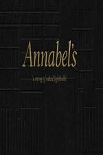 Watch Annabel's: A String of Naked Lightbulbs Myflixer