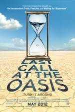 Watch Last Call at the Oasis Myflixer