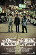 Watch The Night Of The Great Chinese Lottery Myflixer
