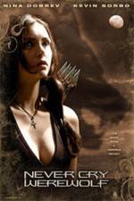 Watch Never Cry Werewolf Myflixer