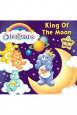 Watch Care Bears: King Of The Moon Myflixer