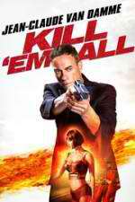 Watch Kill\'em All Myflixer