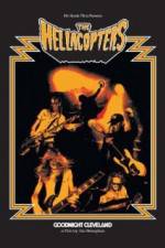 Watch The Hellacopters Goodnight Cleveland Myflixer
