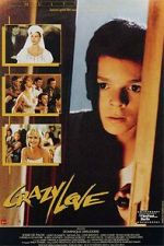 Watch Crazy Love Myflixer