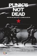 Watch Punk's Not Dead Myflixer