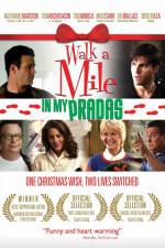 Watch Walk a Mile in My Pradas Myflixer