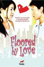 Watch Floored by Love Myflixer