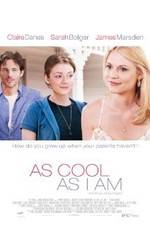 Watch As Cool as I Am Myflixer