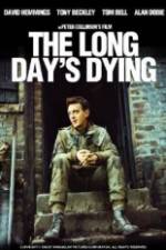 Watch The Long Day's Dying Myflixer
