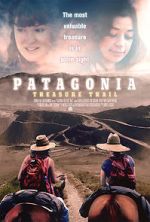 Watch Patagonia Treasure Trail Myflixer