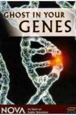 Watch Ghost in Your Genes Myflixer