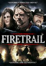 Watch Firetrail Myflixer