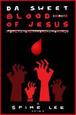 Watch Da Sweet Blood of Jesus Myflixer