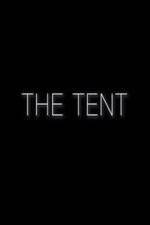 Watch The Tent Myflixer