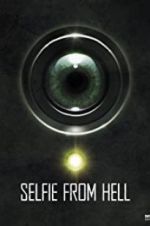 Watch Selfie from Hell Myflixer