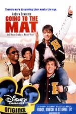 Watch Going to the Mat Myflixer