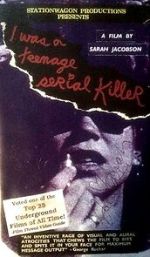 Watch I Was a Teenage Serial Killer (Short 1993) Myflixer