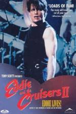 Watch Eddie and the Cruisers II Eddie Lives Myflixer
