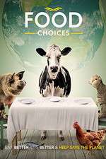 Watch Food Choices Myflixer