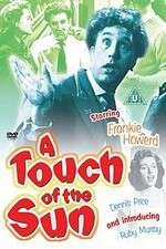 Watch A Touch of the Sun Myflixer