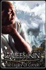 Watch LaLee's Kin The Legacy of Cotton Myflixer