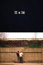 Watch 11 x 14 Myflixer