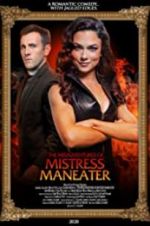 Watch The Misadventures of Mistress Maneater Myflixer
